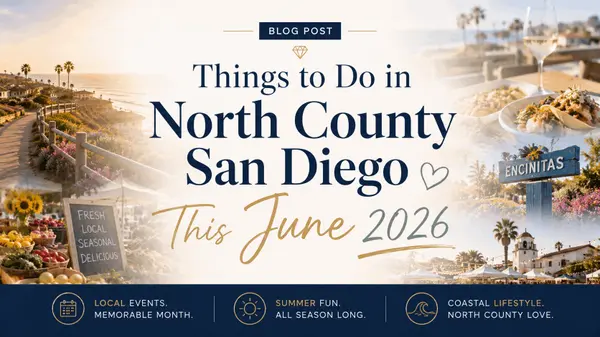 feature image of Things to Do in North County San Diego This June 2026