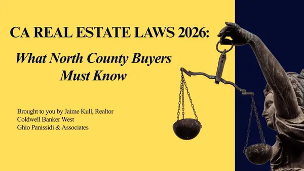 How California's 2026 Real Estate Laws Affect North County San Diego Buyers and Sellers