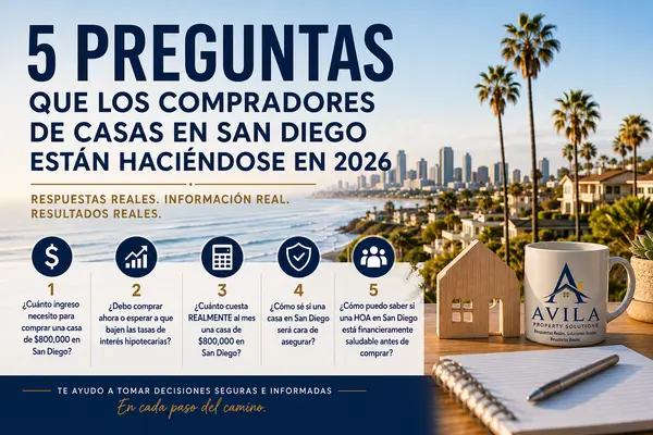 Las 5 preguntas principales que hacen los compradores de vivienda en San Diego—y sus respuestas