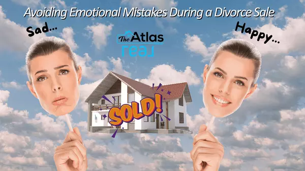 Avoiding Emotional Mistakes During a Divorce Sale,Phillip Lande