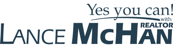 Yes you can, with Lance McHan, Realtor