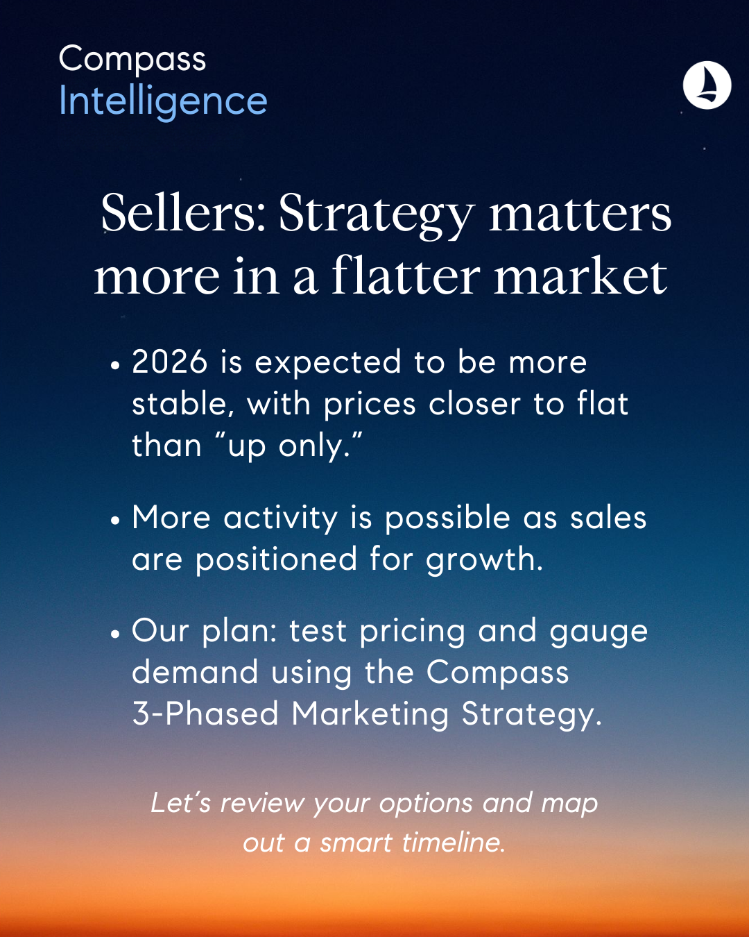 Sellers: Strategy matters more in a flatter market