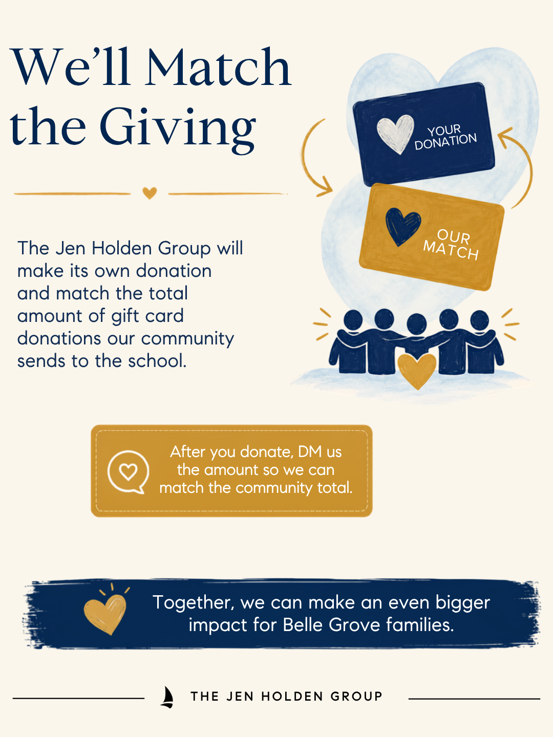 The Jen Holden Group will match the giving