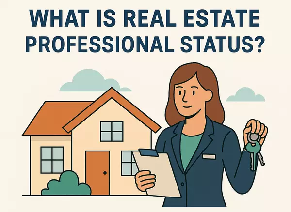 What Is Real Estate Professional Status?
