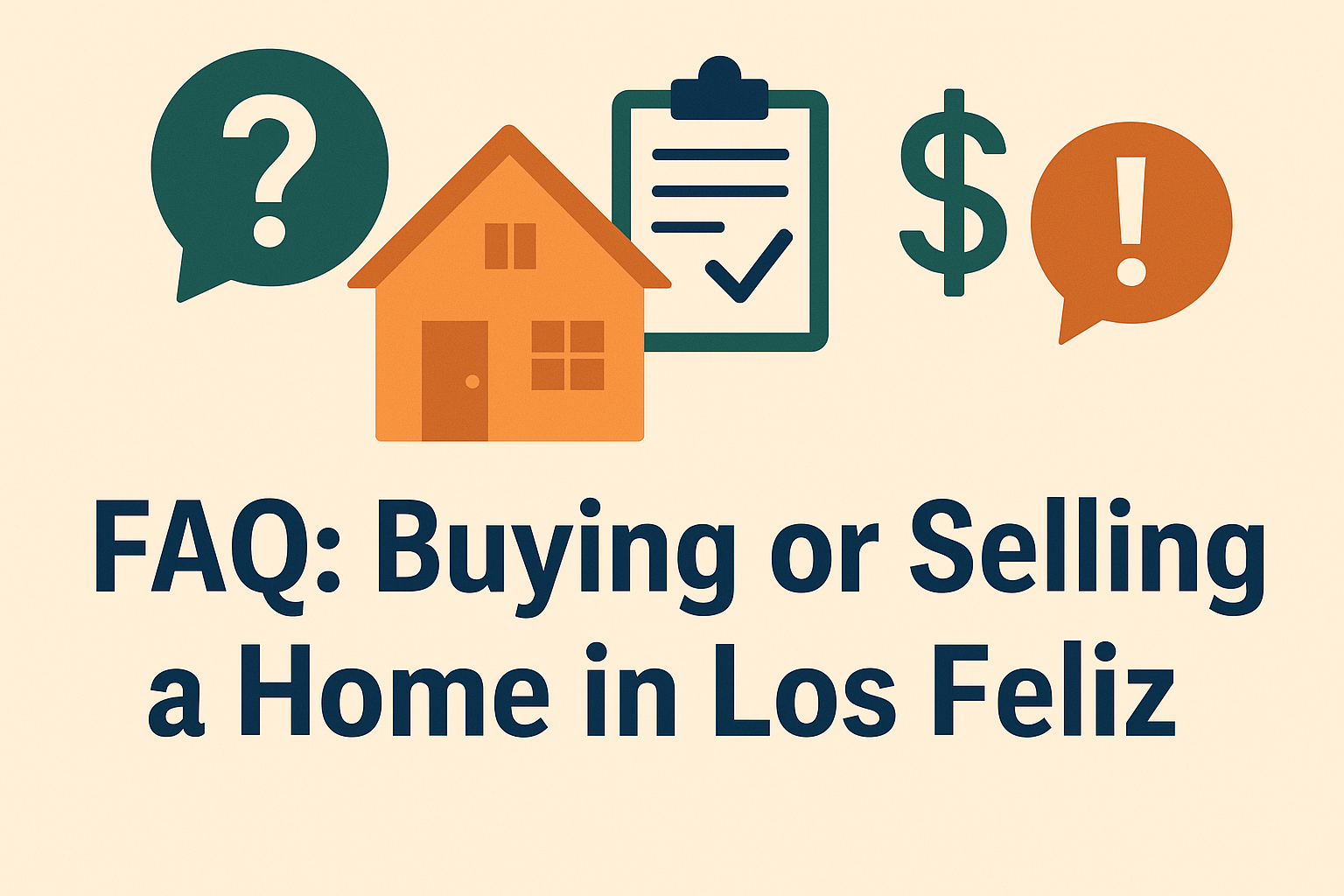 FAQ: Buying or Selling a Home in Los Feliz, Los Angeles CA 90027