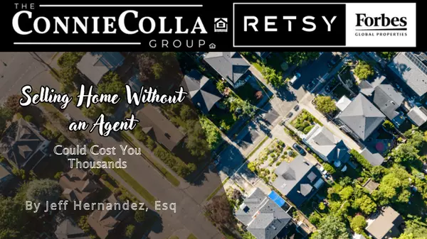 Selling Home Without an Agent Could Cost You Thousands,Jeff Hernandez