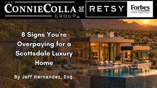 8 Signs You're Overpaying for a Scottsdale Luxury Home