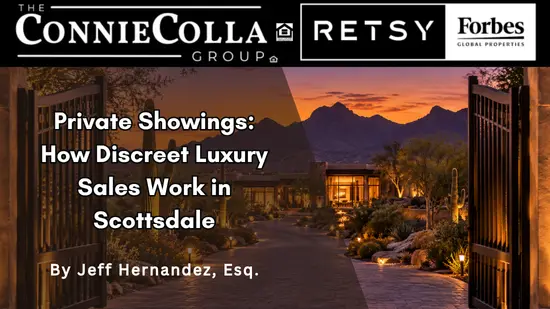 Private Showings: How Discreet Luxury Sales Work in Scottsdale,Jeff Hernandez