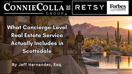 What Concierge-Level Real Estate Service Actually Includes in Scottsdale