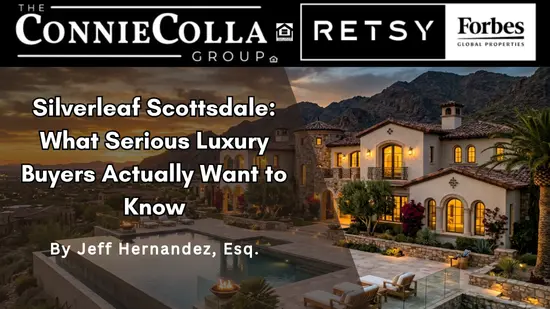 Silverleaf Scottsdale: What Serious Luxury Buyers Actually Want to Know,Jeff Hernandez