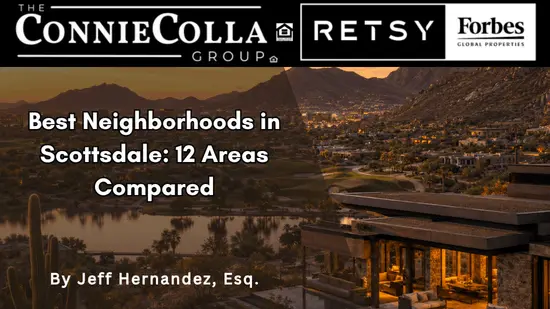 Best Neighborhoods in Scottsdale: 12 Areas Compared,Jeff Hernandez