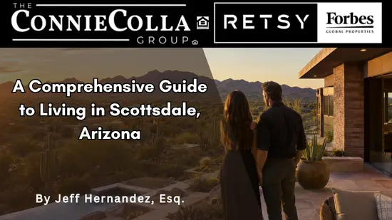 A Comprehensive Guide to Living in Scottsdale, Arizona