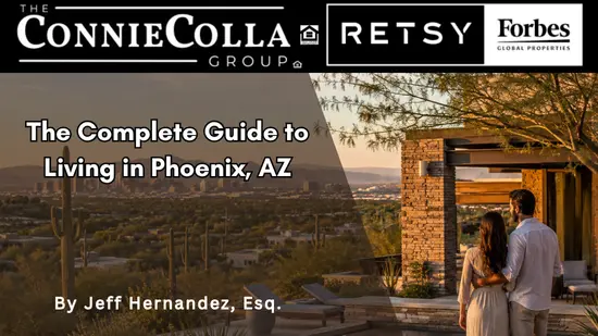 The Complete Guide to Living in Phoenix, AZ