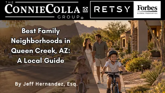feature image of Best Family Neighborhoods in Queen Creek, AZ: A Local Guide