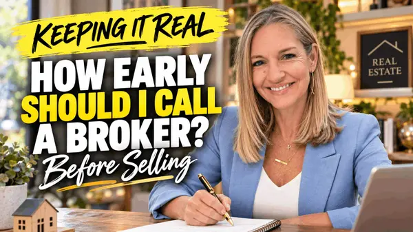 How Early Should I Contact a Real Estate Broker Before Selling? | Niki Shelton