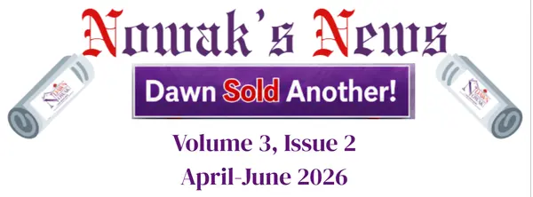 Nowak's News 2026 Q2-Accepted Offer—What Happens Next?