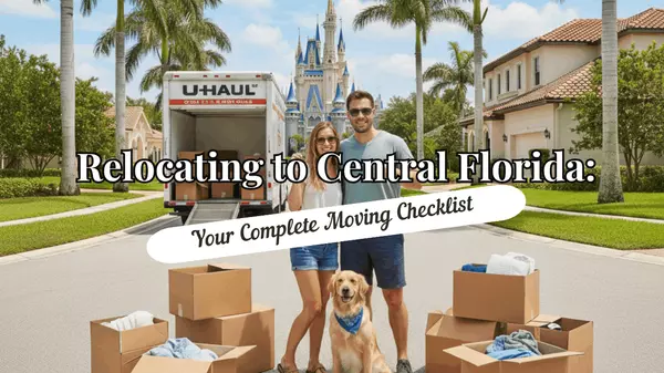 Relocating to Central Florida: Your Complete Moving Checklist & Real Estate Market Guide,Andy Neal