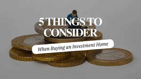 5 things to consider when buying an investment home.,Andy Neal
