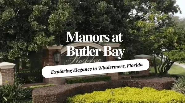Manors at Butler Bay: Luxury Lakefront Homes in Windermere, FL,Andy Neal