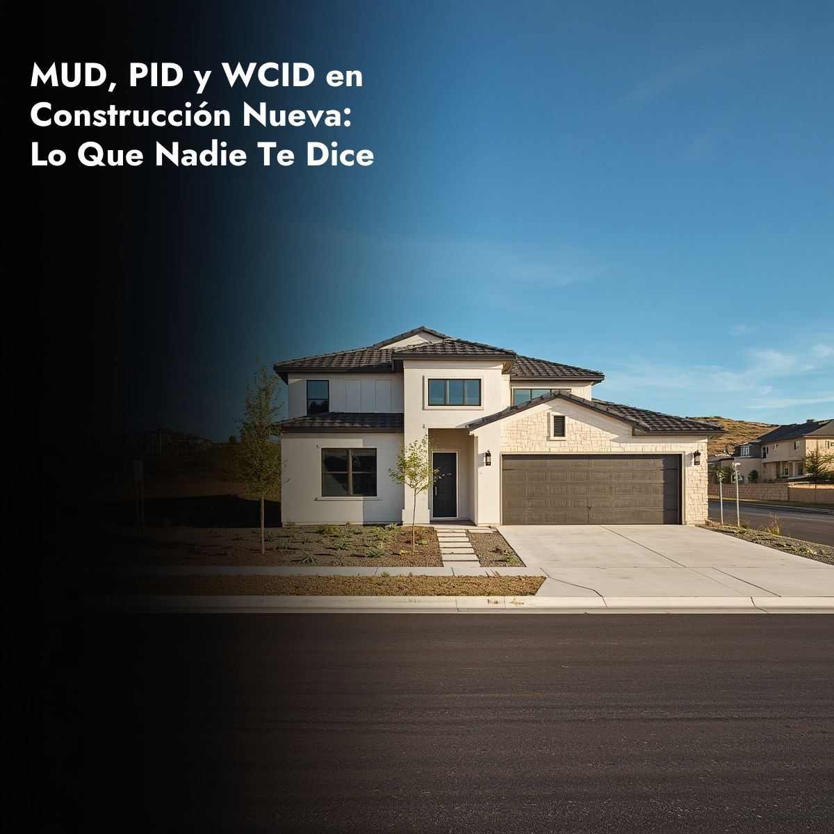 Nueva construcción San Antonio Texas distritos MUD PID impuestos propiedad 2026