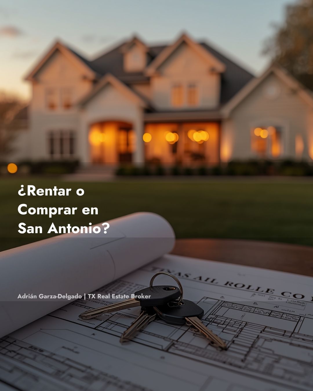 Rentar o comprar casa San Antonio Texas decision mercado comprador 2026