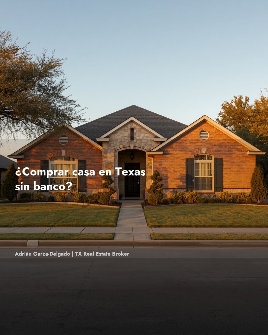 Owner financing para comprar casa en Texas sin banco San Antonio 2026