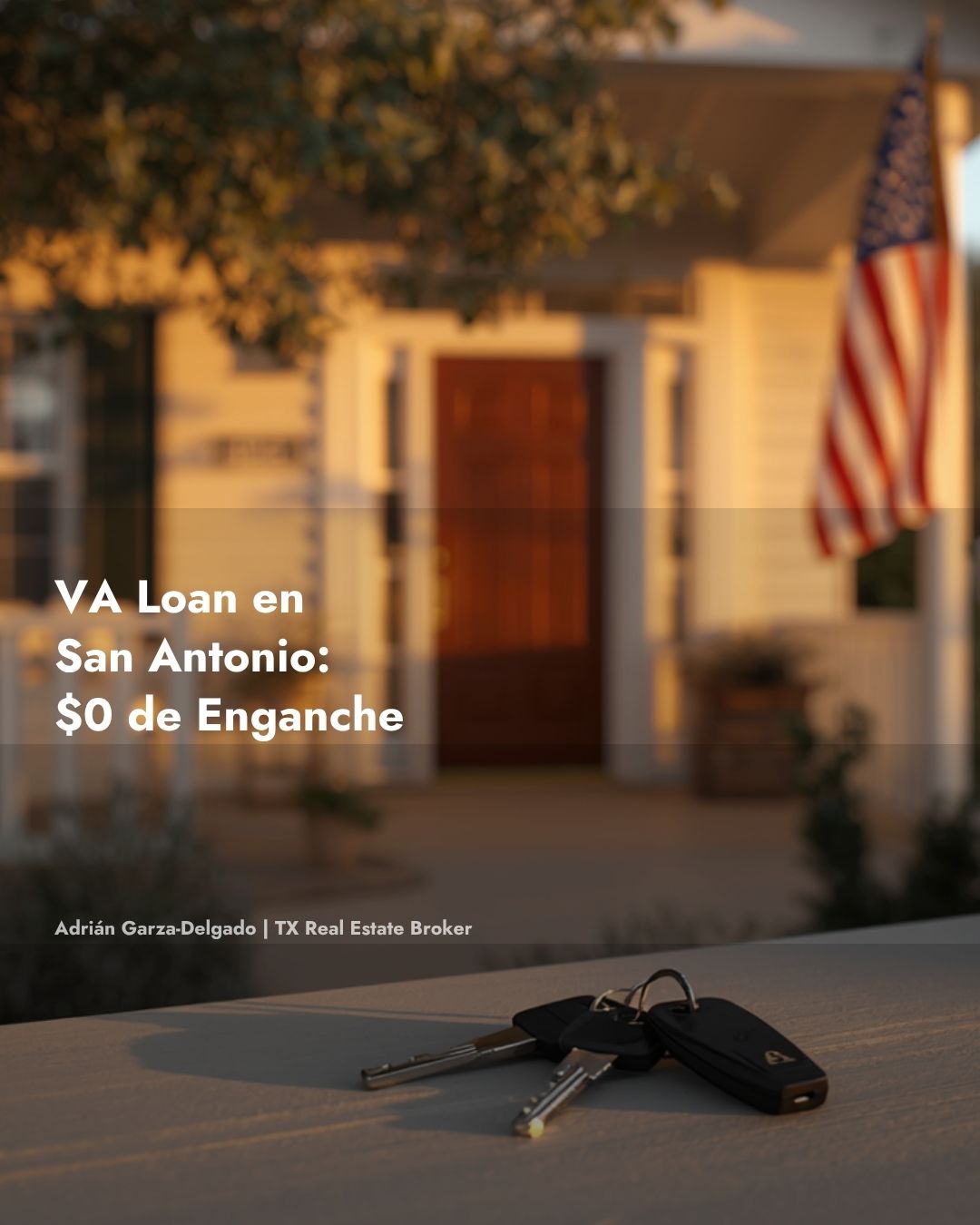VA loan comprar casa San Antonio cero enganche militar veterano Texas 2026