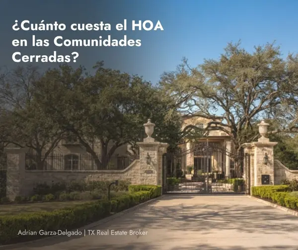 Cuotas de HOA en Comunidades Cerradas de San Antonio: Cuánto Cuestan y Qué Incluyen en 2026