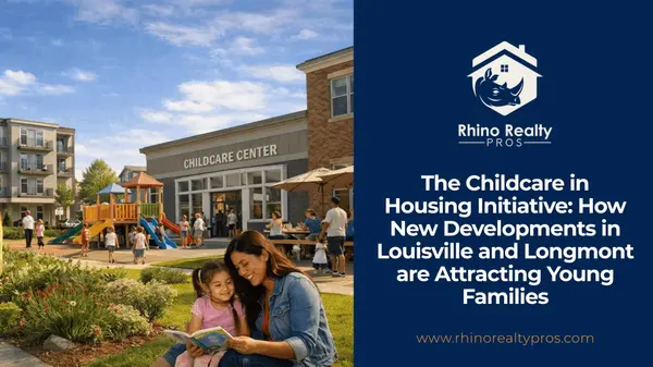 The Childcare in Housing Initiative: How New Developments in Louisville and Longmont are Attracting Young Families,Rick Cavallaro