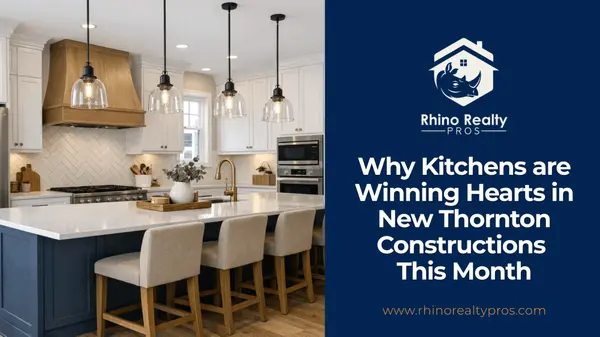 Why Kitchens are Winning Hearts in New Thornton Constructions This Month,Rick Cavallaro