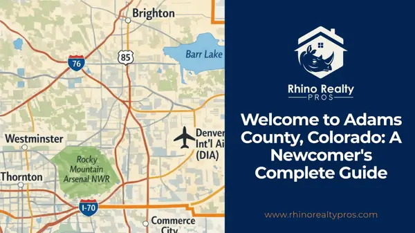 Welcome to Adams County: A Newcomer's Complete Guide