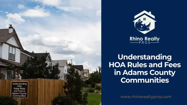 Understanding HOA Rules and Fees in Adams County Communities