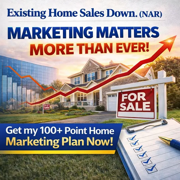 Existing home sales down. If your selling marketing matters more than ever!,Stephen Simard