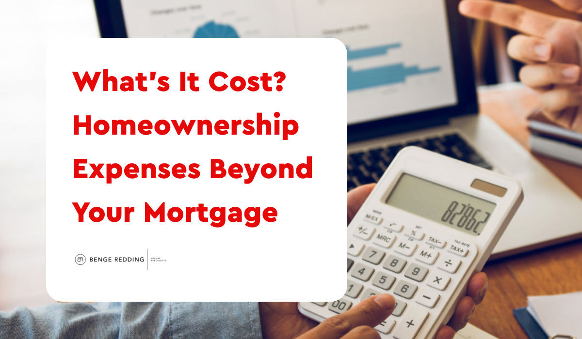 What's It Cost? Homeownership Expenses Beyond Your Mortgage