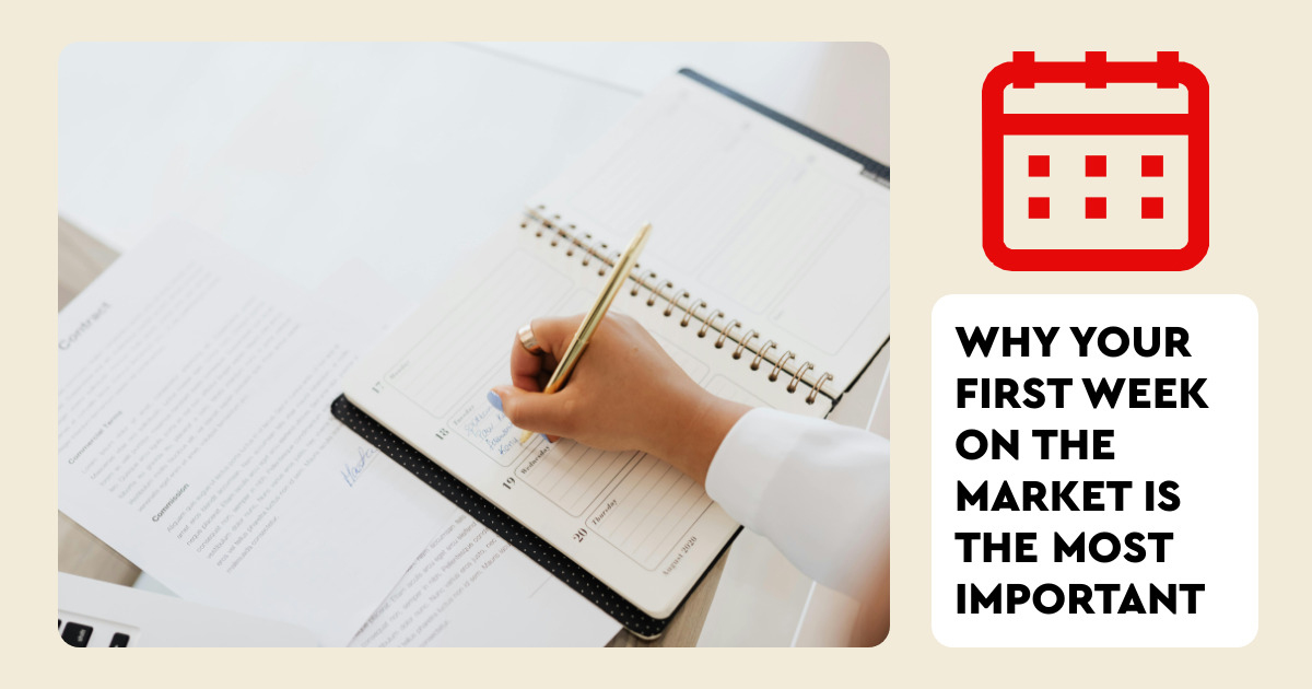 Why Your First Week on the Market Is the Most Important