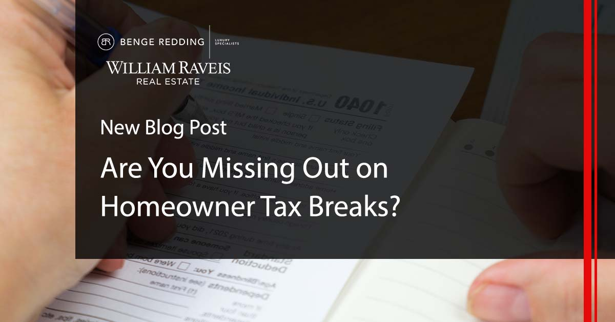 Are You Missing Out on Homeowner Tax Breaks?