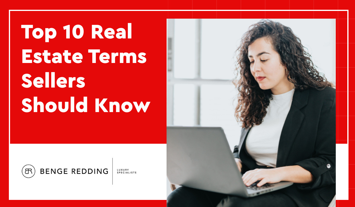 Top 10 Real Estate Terms Sellers Should Know