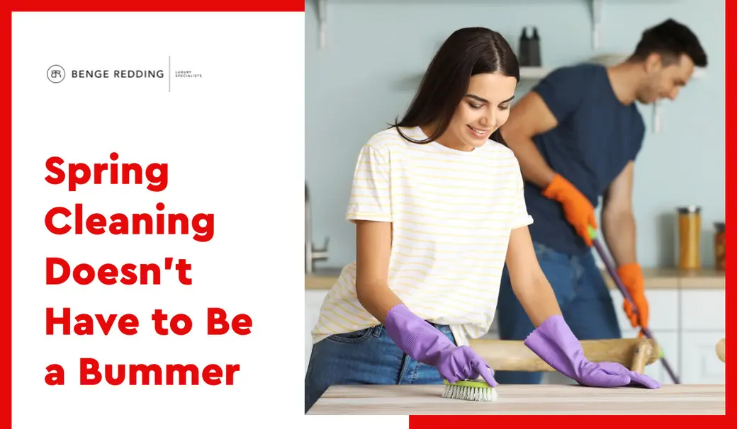 Spring Cleaning Doesn't Have to Be a Bummer