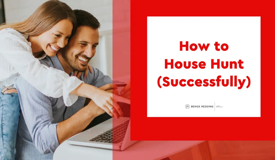 How to House Hunt (Successfully)