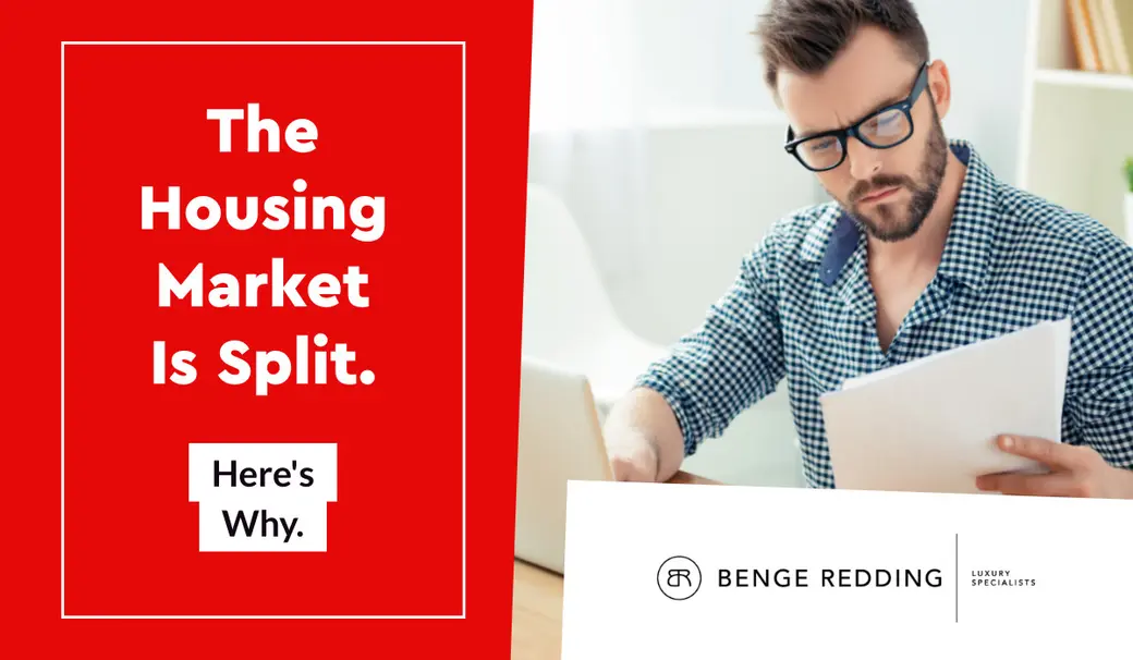 The Housing Market Is Split. Here’s Why.