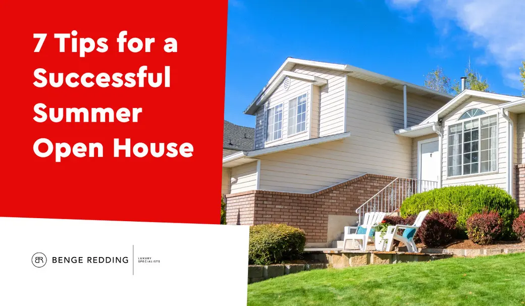 7 Tips for a Successful Summer Open House