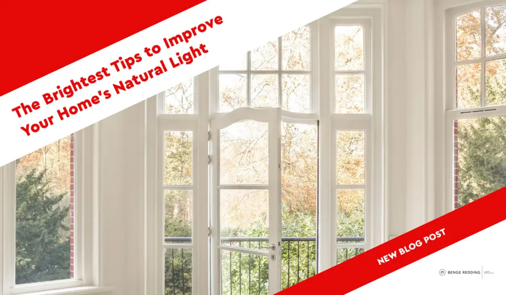 The Brightest Tips to Improve Your Home's Natural Light