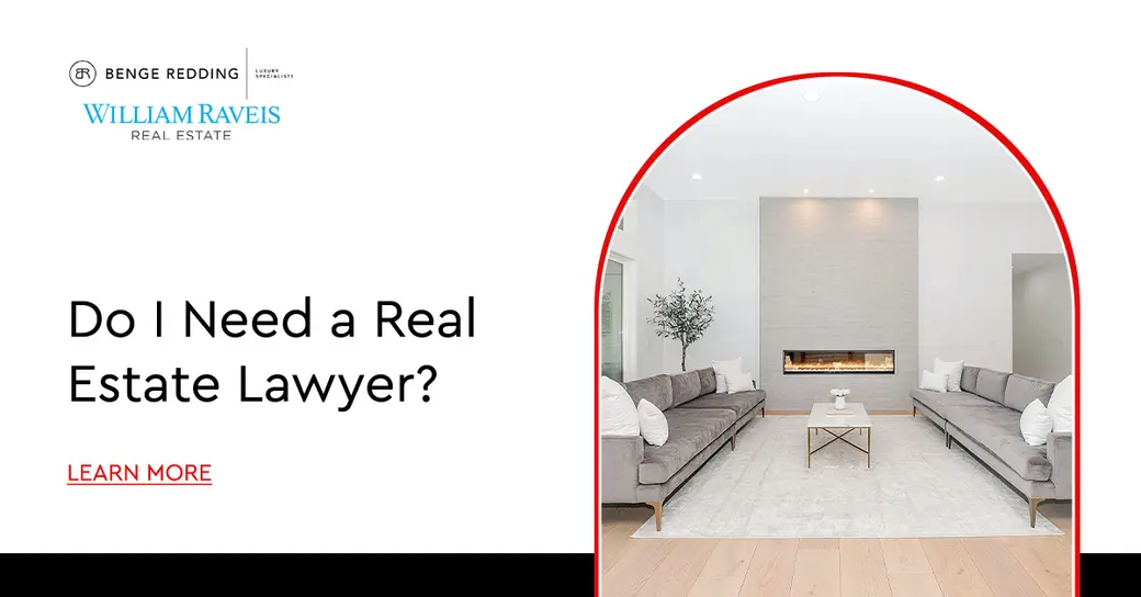 Do I Need a Real Estate Lawyer? What to Look for & Why It's Important