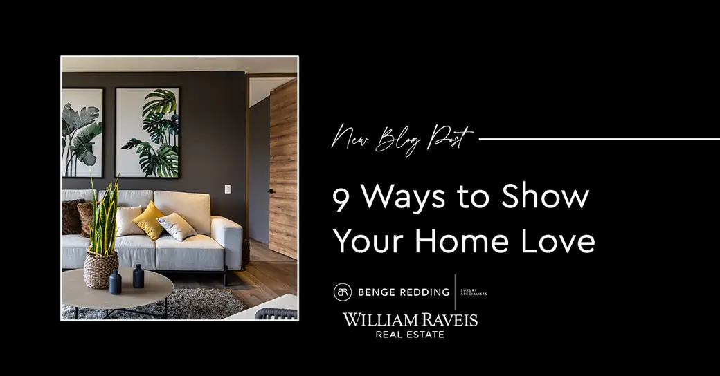 9 Ways to Show Your Home Love