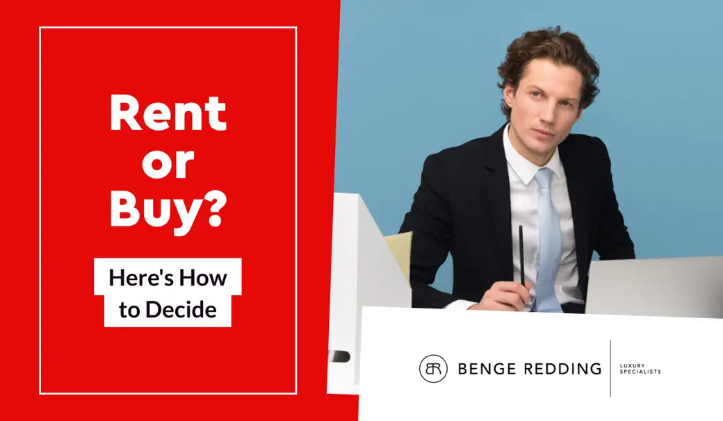 Rent or Buy? Here’s How to Decide