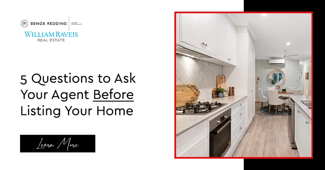 Questions to Ask Your Agent Before Listing Your Home