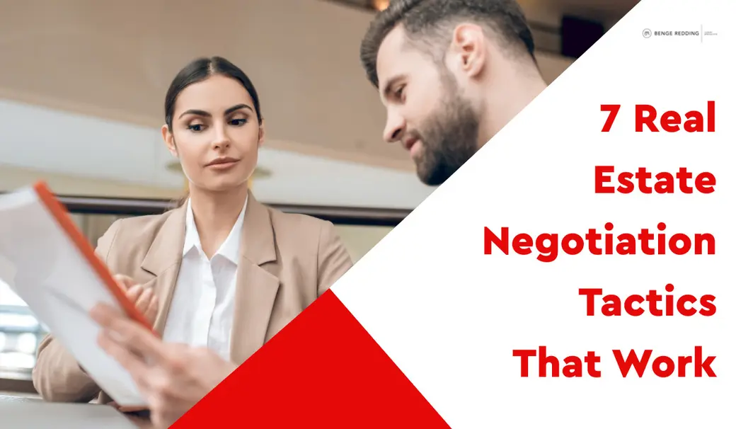 7 Real Estate Negotiation Tactics That Work