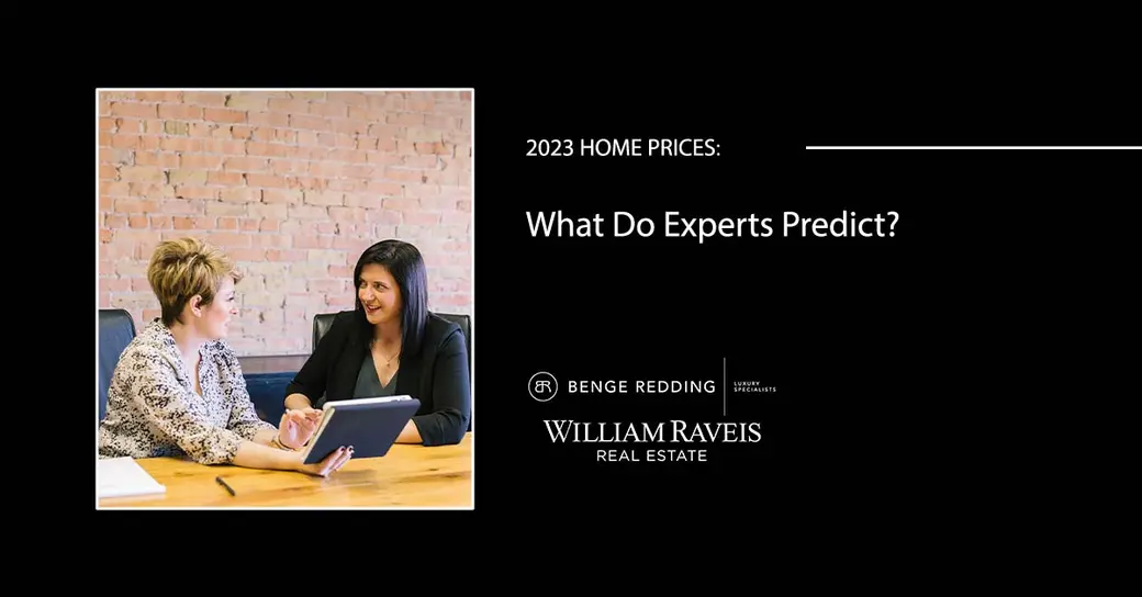 2023 Home Prices: What Do Experts Predict?