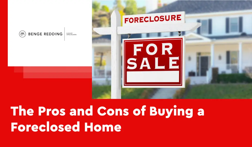 The Pros and Cons of Buying a Foreclosed Home