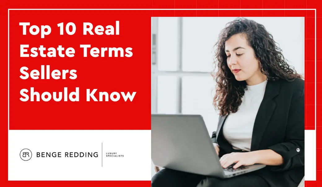 Top 10 Real Estate Terms Sellers Should Know